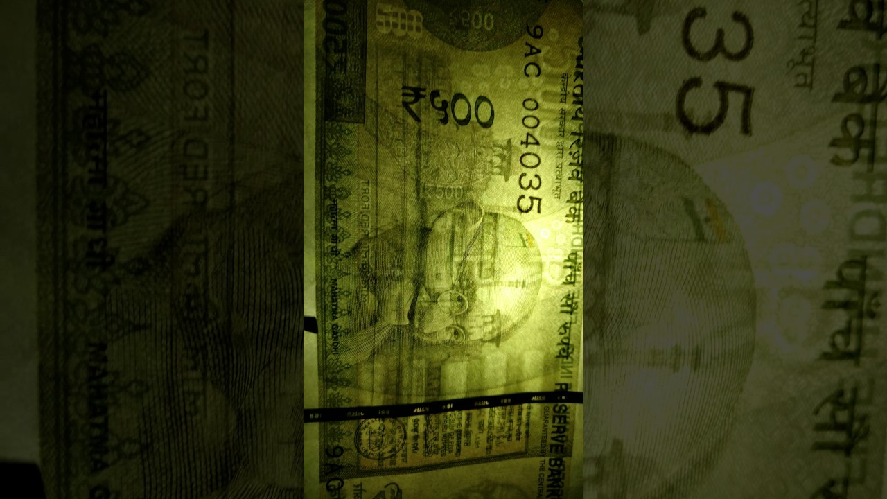 NEW 500 Rs. Note light scan