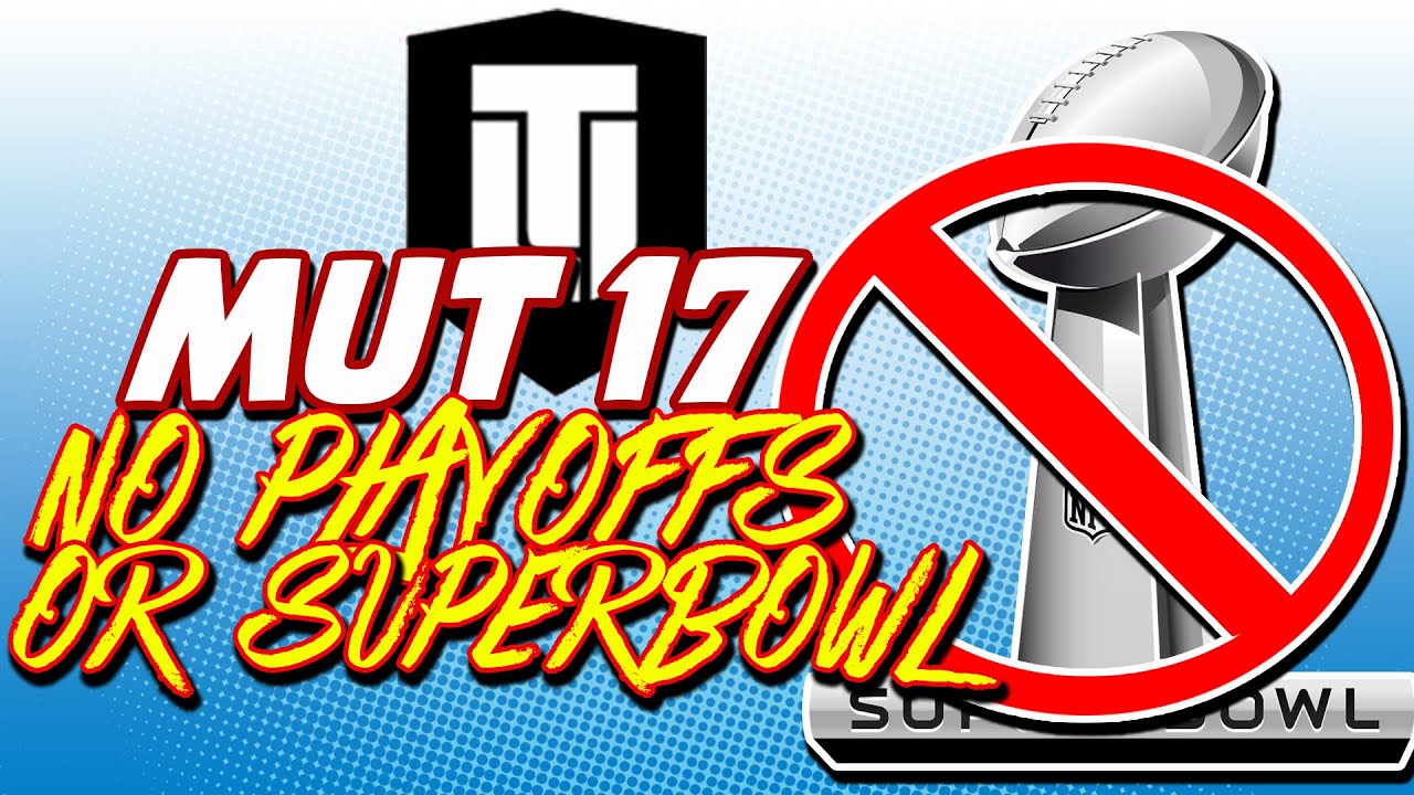 Madden 17 ULTIMATE TEAM SUPERBOWL GONE FROM MUT 17 H2H Unlimited Event