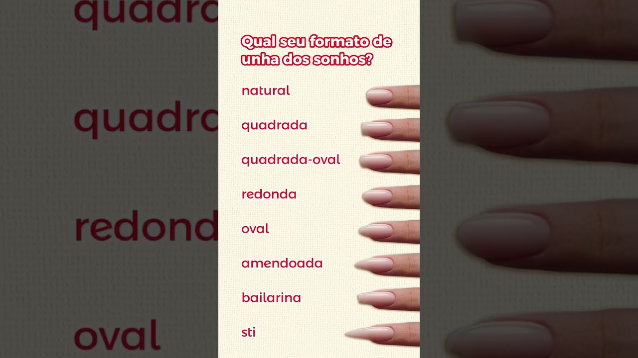 Conhe&ccedil;a TODOS os formatos de unhas!