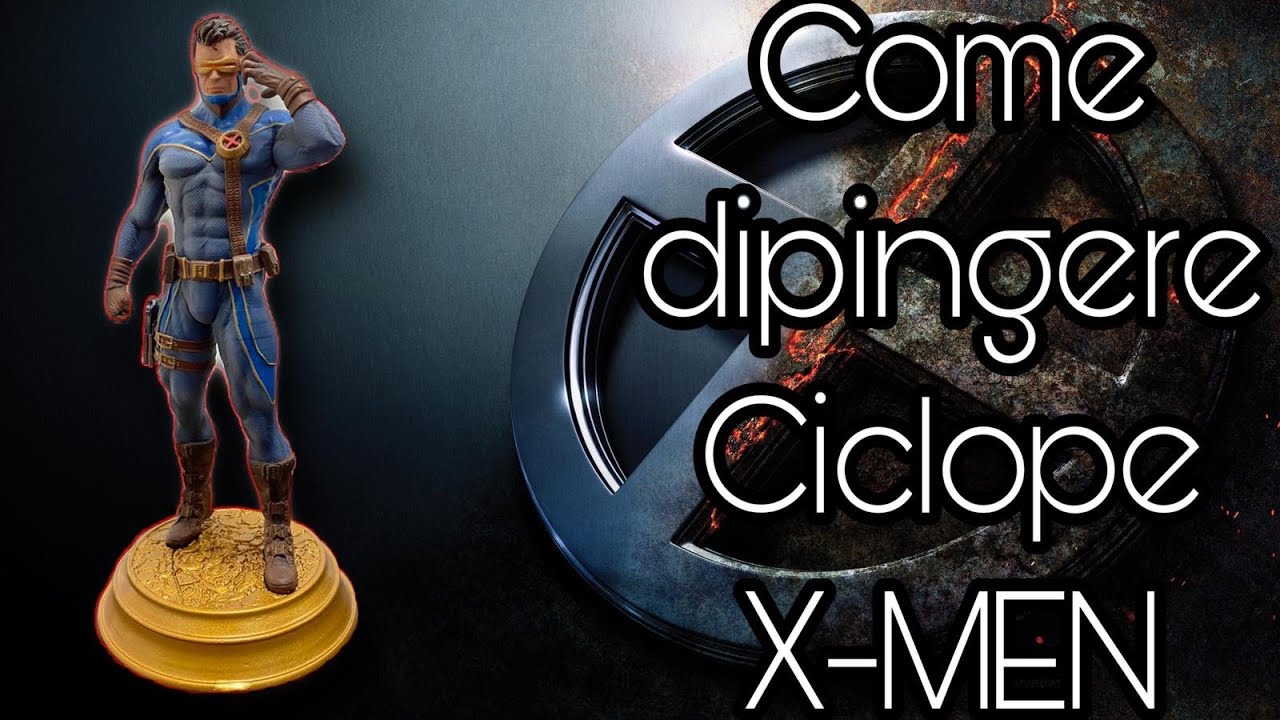 Come dipingere stampa 3D Ciclope - X-MEN [Tutorial]