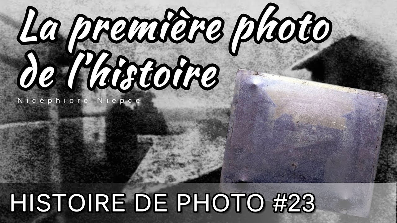LA PREMIÈRE PHOTO DE L'HISTOIRE 