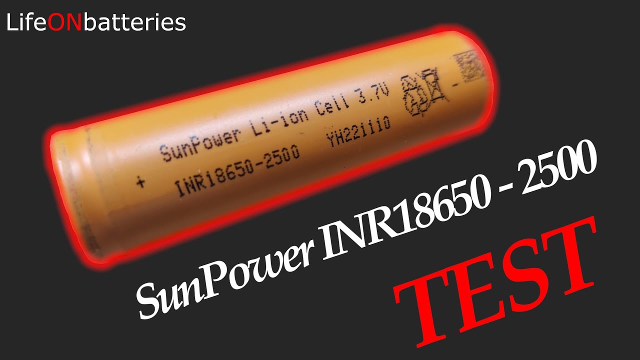SunPower INR18650 - 2500mah Тестирование популярного литий-ионного акб с AliExpress