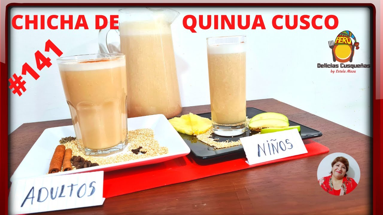 CHICHA DE QUINUA GERMINADA / RECETA Y SECRETOS / ESTILO DELICIAS CUSQUEÑAS PERÚ/ COCINA PERUANA