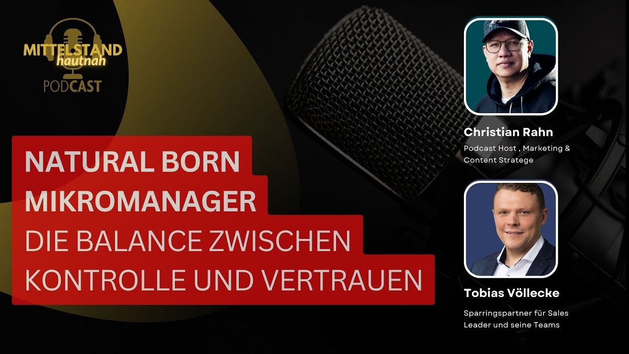Natural Born Mikromanager oder die Balance zwischen Kontrolle und Vertrauen