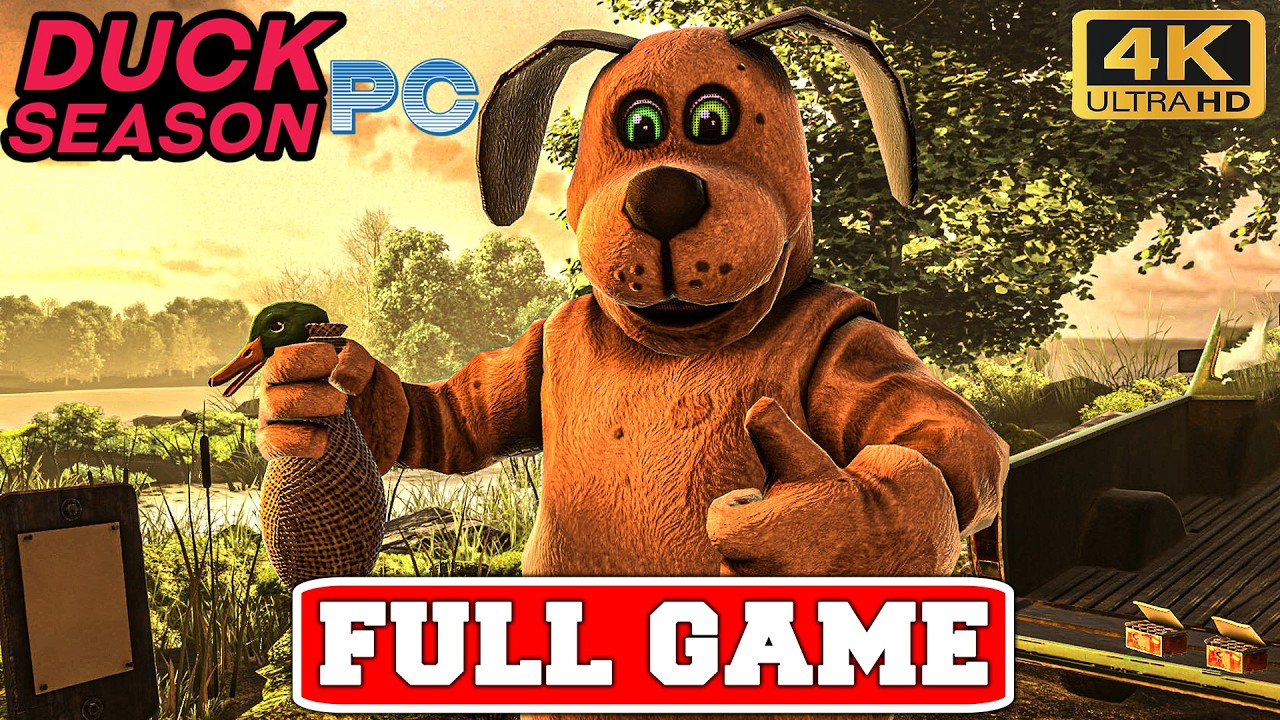 DUCK SEASON PC Gameplay Walkthrough FULL GAME No Commentary (PC 4K 60FPS Longplay)