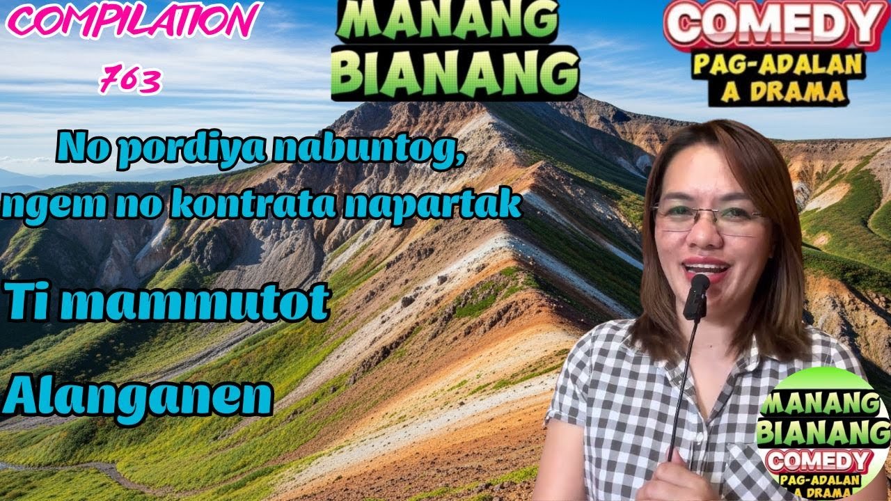 Top Ilocano Manang Bianang 763 Comedy Pagadalan A Drama | Ti mammutot, Alanganen #manangbianang