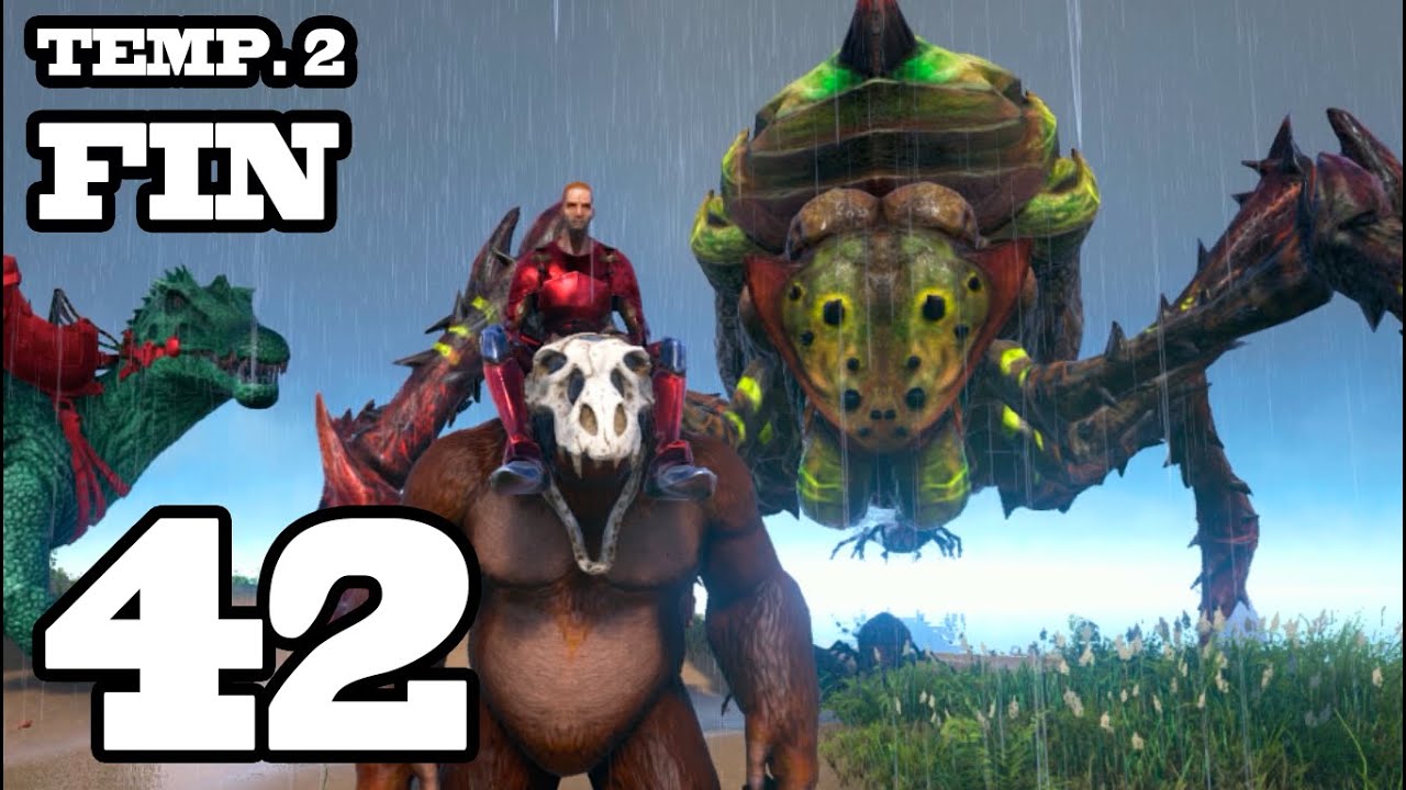 BATALLA FINAL: BROODMOTHER!! ARK: Survival Evolved #42 FIN Temporada 2