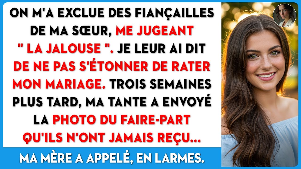 Tout le monde était aux fiançailles de ma sœur, sauf moi. Ma mère m'a alors dit que...
