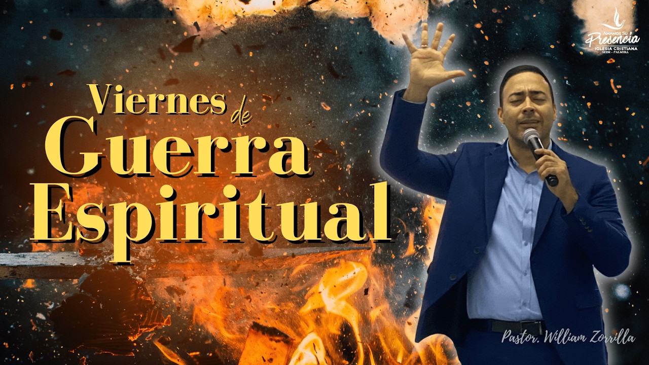 En Vivo | Viernes de Guerra Espiritual |13 Marzo del 2026 | Pastor William Zorrilla