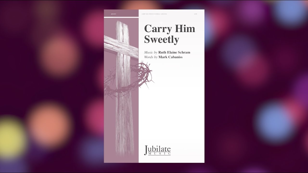 Carry Him Sweetly | Digital Reading Session