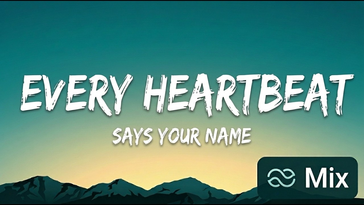 Every Heartbeat Says Your Name 💔 | A Love Song That Will Touch Your Heart #love #musicvideo