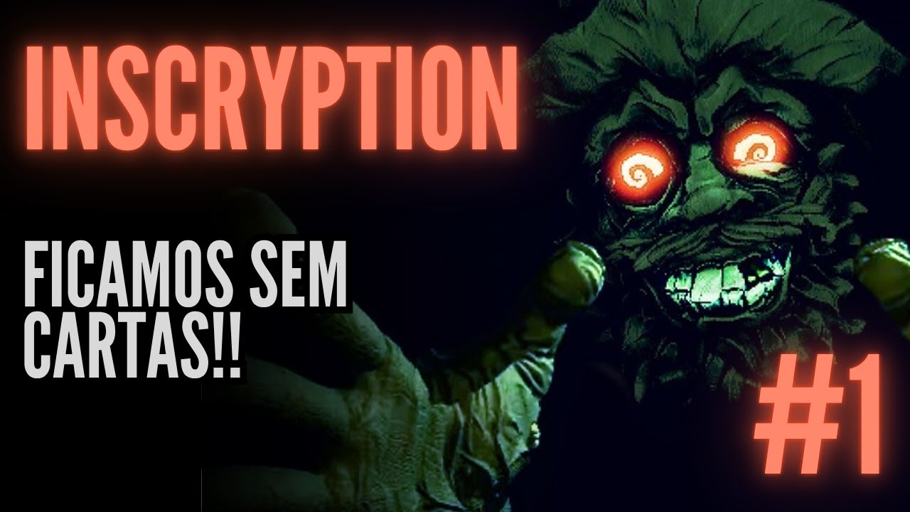 Ficamos Sem Cartas!   INSCRYPTION #01 Gameplay PT BR