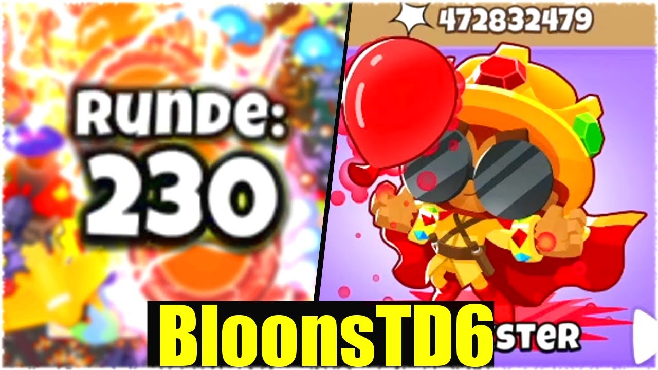 WARUM ICH BIS RUNDE 230+ SPIELEN MUSSTE! - Bloons Td6 [Deutsch/German]