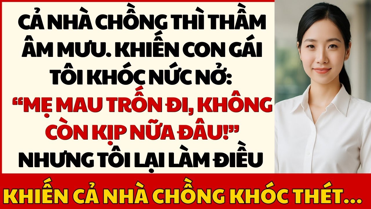 Con Gái Tôi Khóc Nức Nở: ‘Mẹ Mau Trốn Đi, Không Còn Kịp Nữa Đâu!’ Sự Thật Khiến Tôi Choáng Váng