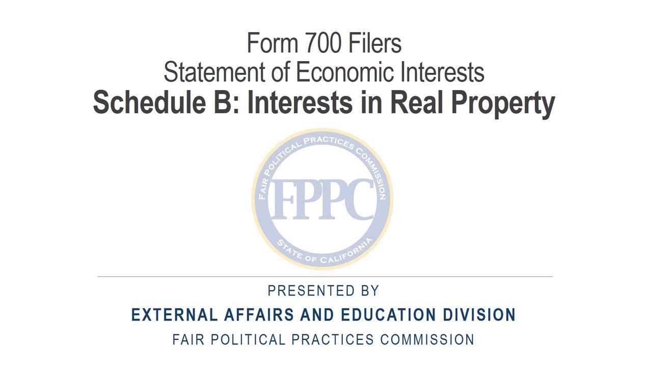 Form 700 - Schedule B