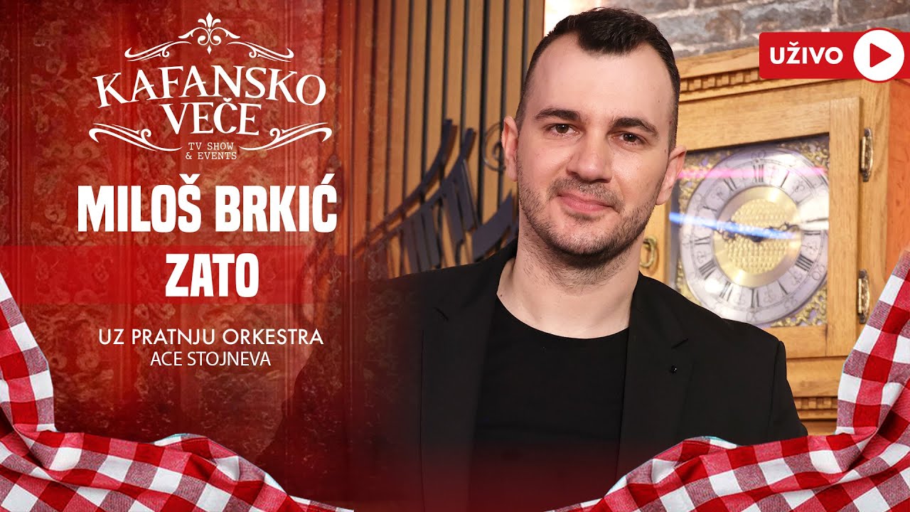 MILOS BRKIC - ZATO | UZIVO | ORK ACE STOJNEVA | 2024 | KAFANSKO VECE