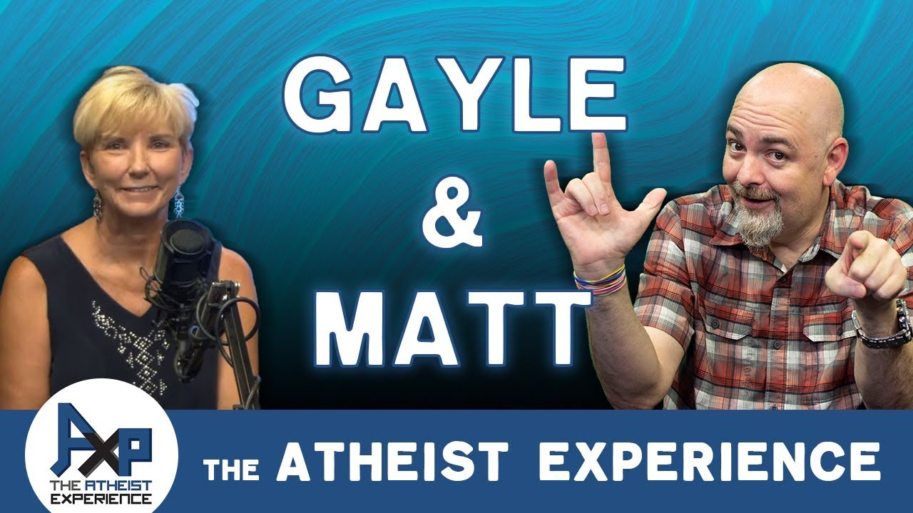 Atheist Experience 23.39 with Matt Dillahunty & Gayle Jordan