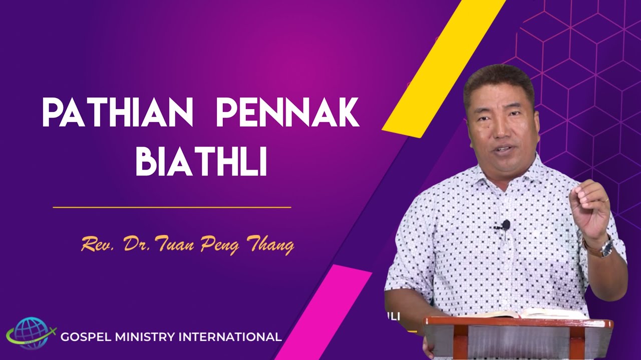 VAN CUNG PENNAK BIATHLI : Rev.Dr.Tuan Peng Thang