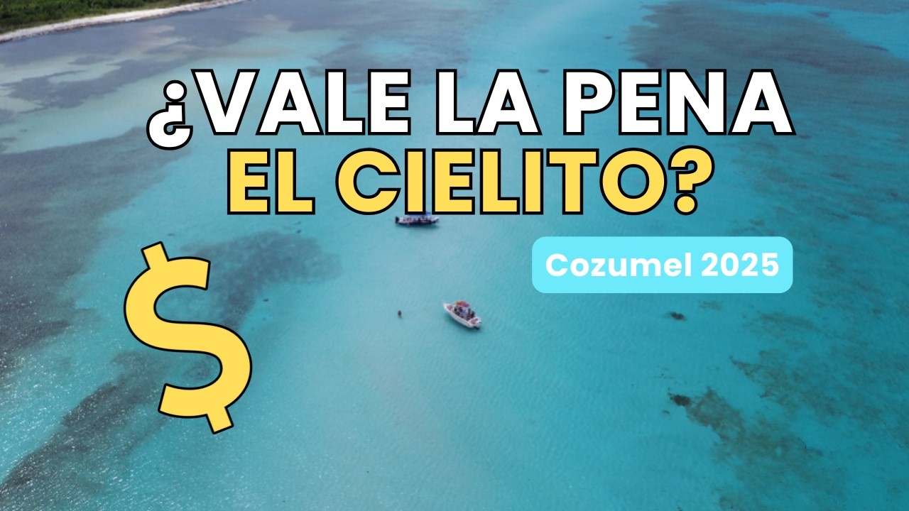 El Tour MÁS BARATO a El Cielito en Cozumel | Guía 2025 🏝️