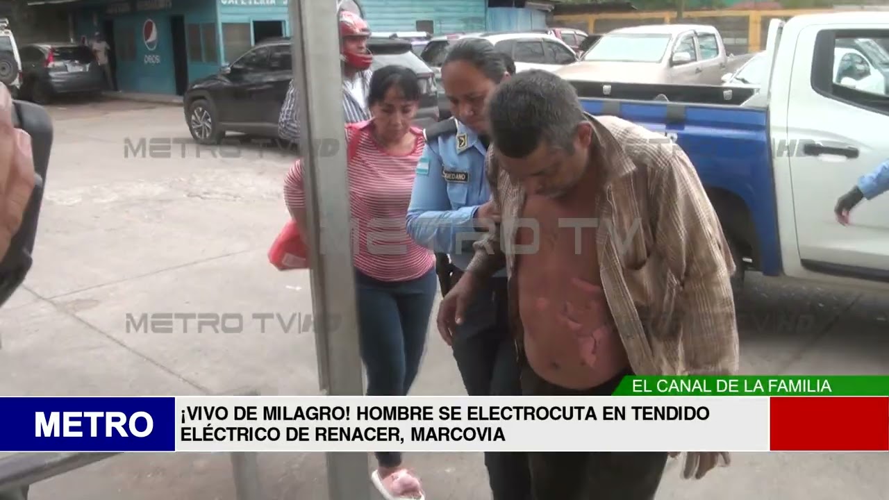 ¡VIVO DE MILAGRO! HOMBRE SE ELECTROCUTA EN TENDIDO ELÉCTRICO DE RENACER, MARCOVIA