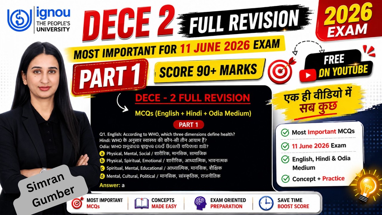 DECE 2 Full Revision Part 1 for June 2026 exams IGNOU Simran Gumber Level Up Learning