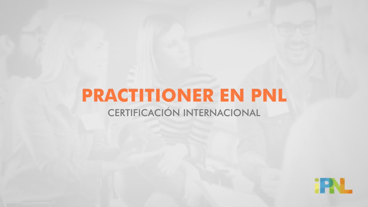 Curso PRACTITIONER EN PNL