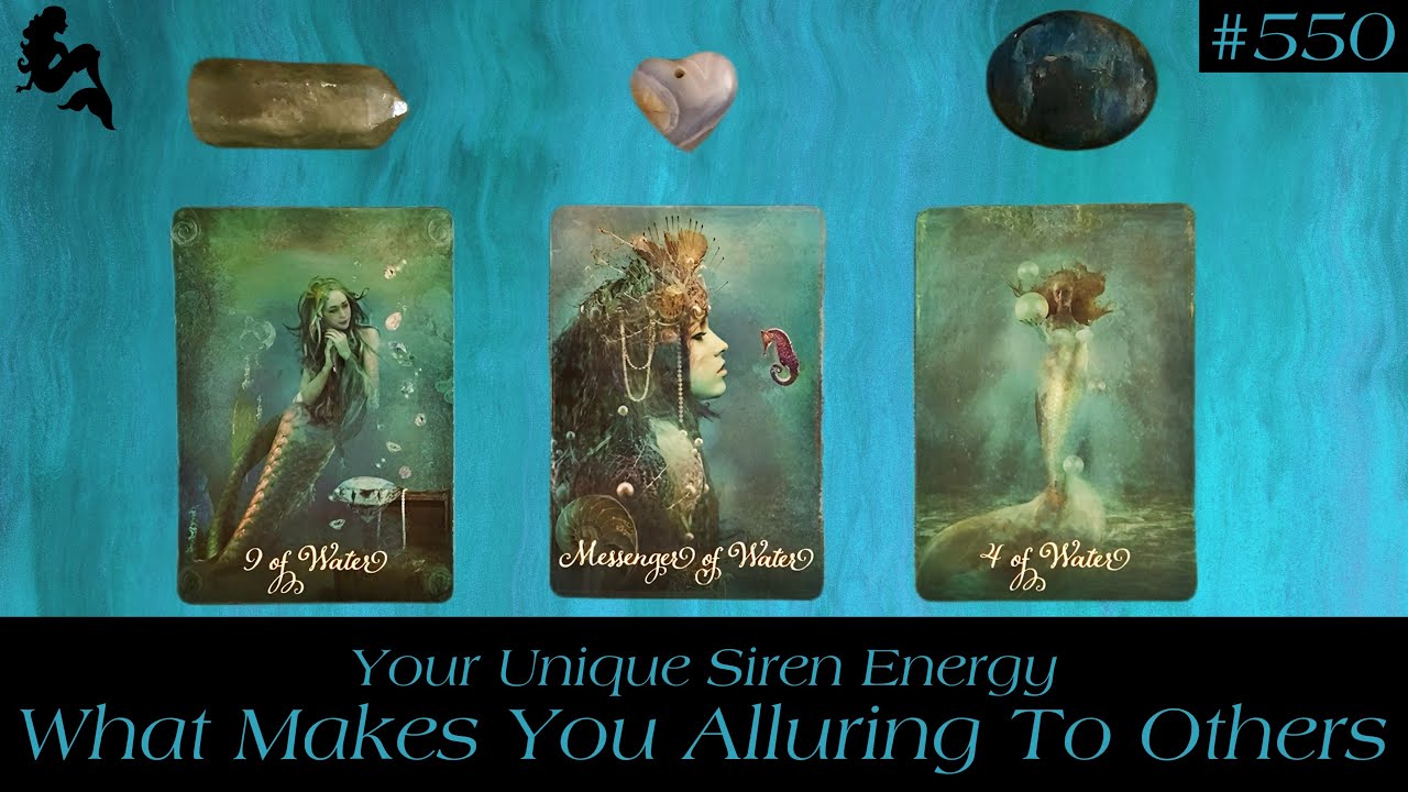 Your Unique Siren Energy 🧜🏽‍♀️✨ What Makes You Alluring To Others 😻🤩❤️‍🔥 ~ Requested Pick a Card