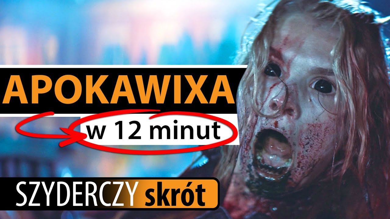 APOKAWIXA w 12 minut | Szyderczy Skrót