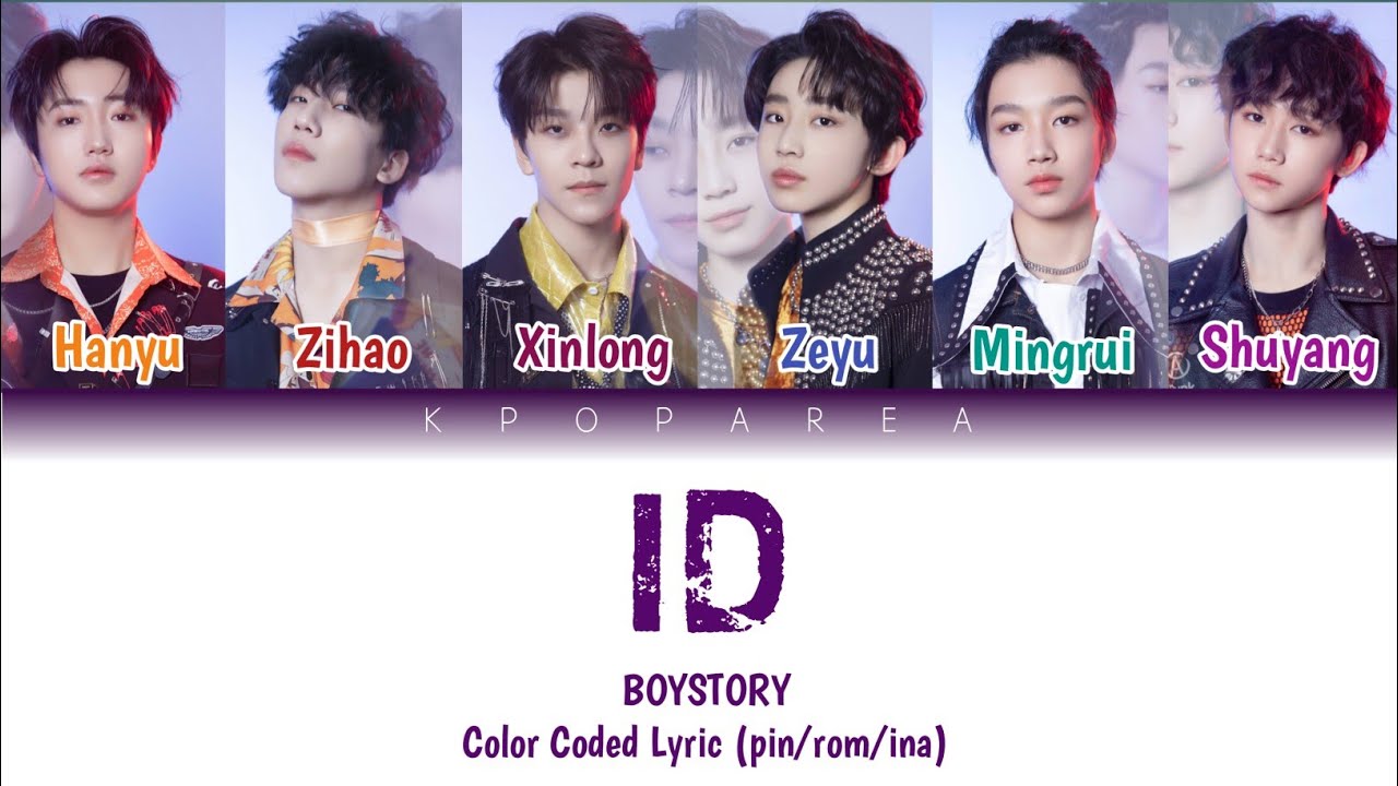 BOYSTORY 'ID' Color Coded Lyrics (pin/rom/ina) || KPOP Area Boystory