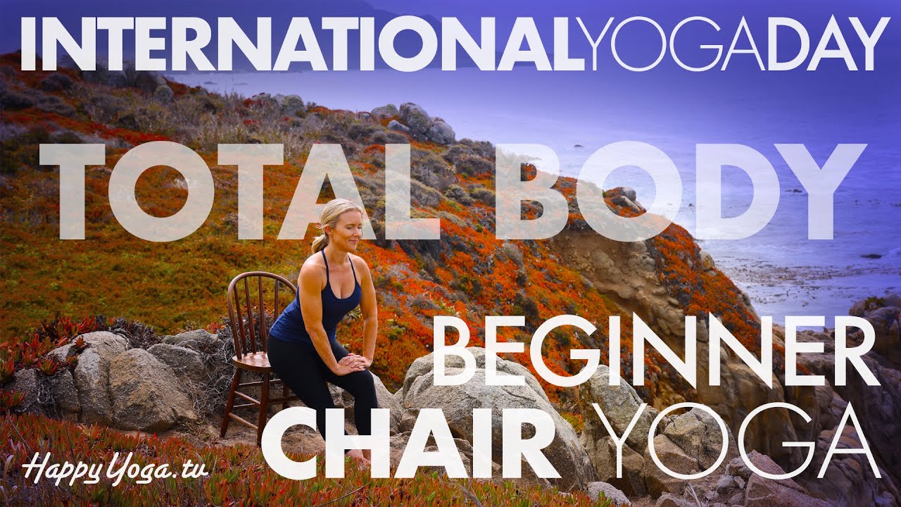 Chair Yoga Total Body Stretch