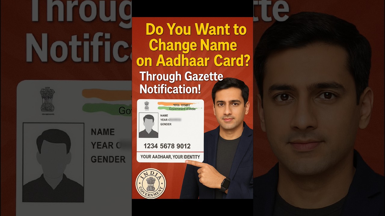 Name Change in Aadhar Card full Process | Aadhar Card Name Change Online | Gazette Notification