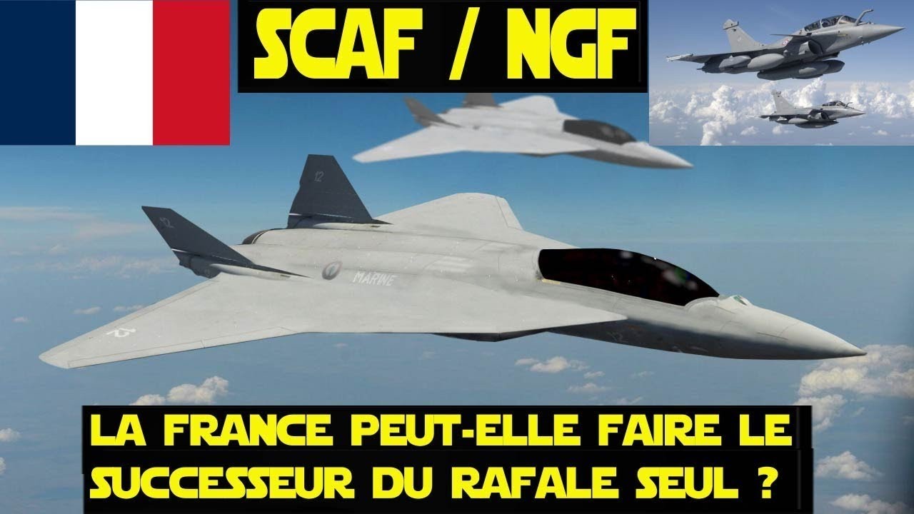 SCAF NGF : le successeur du Rafale peut-il &ecirc;tre fait par la France ?