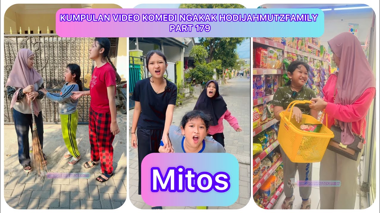 KUMPULAN VIDEO KOMEDI NGAKAK @HODIJAHMUTZFAMILY PART 179 | MITOS