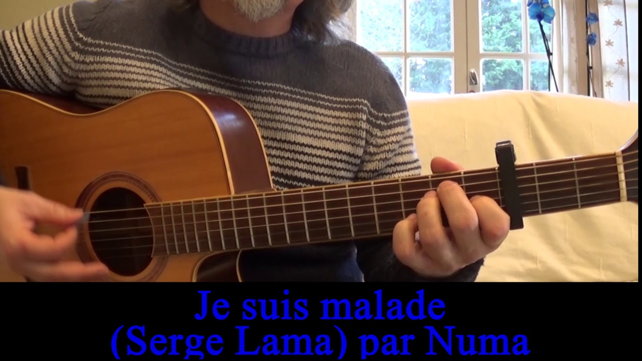 Je suis malade (Serge Lama) reprise en guitare voix Cover chanson française 1973