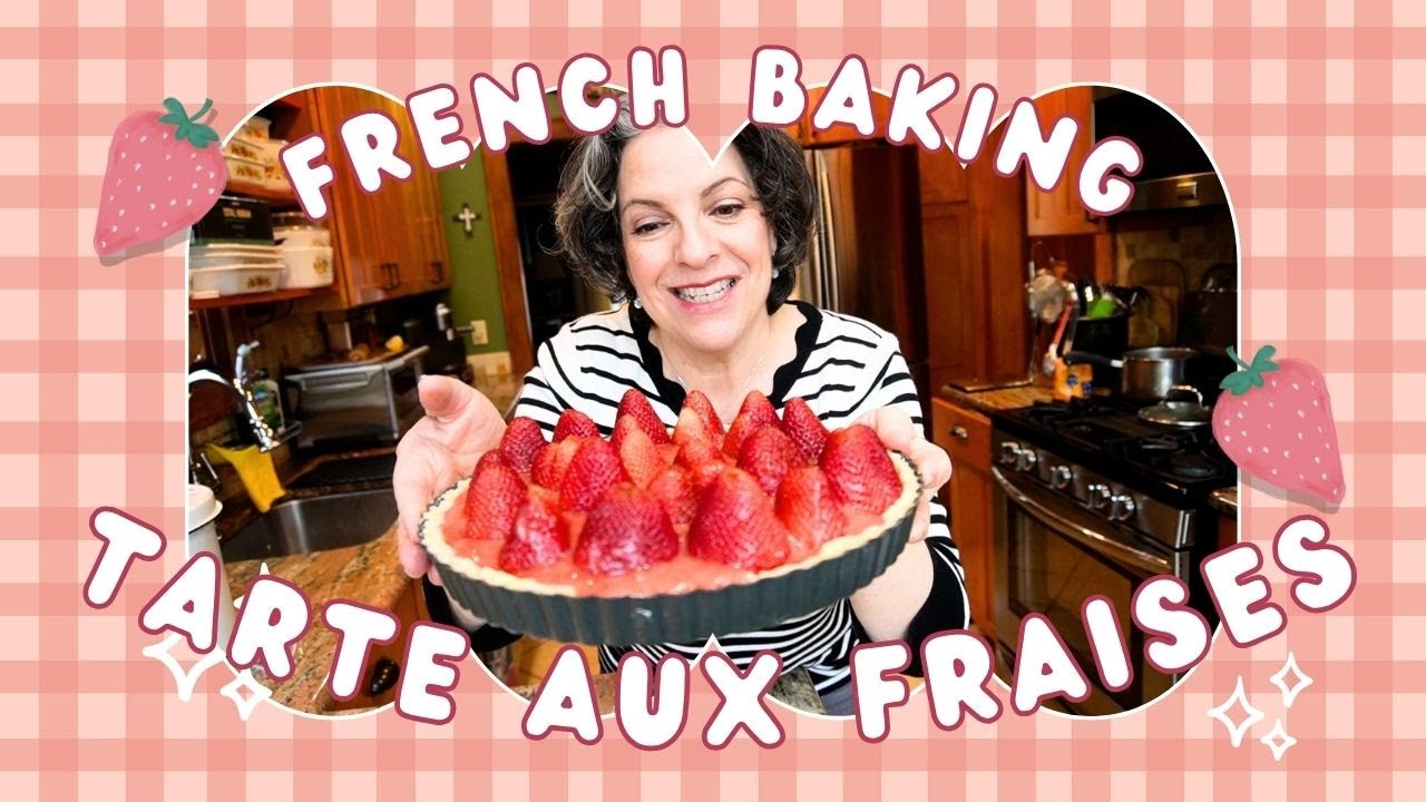 French Baking || Tarte Aux Fraises || Strawberry Tart with Custard