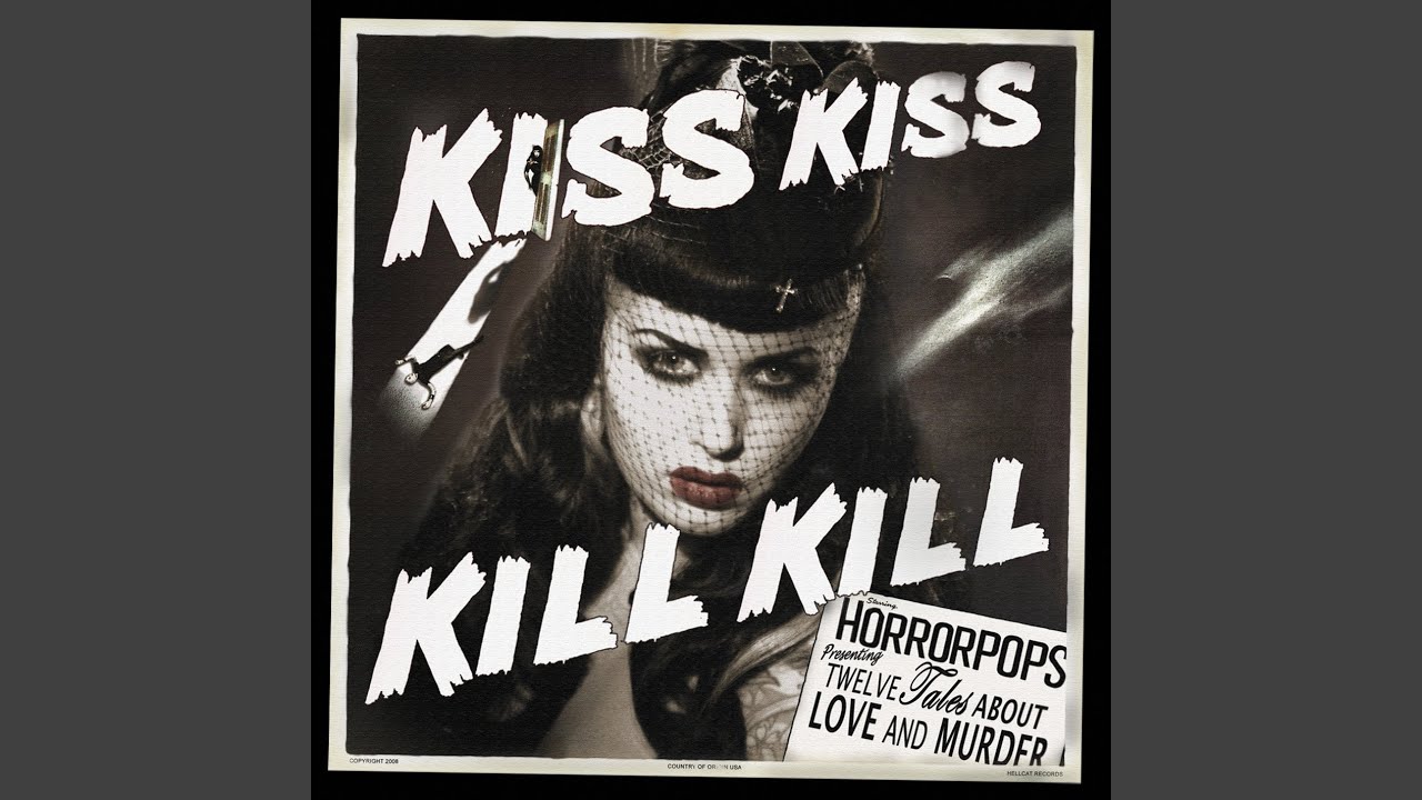 Kiss Kiss Kill Kill