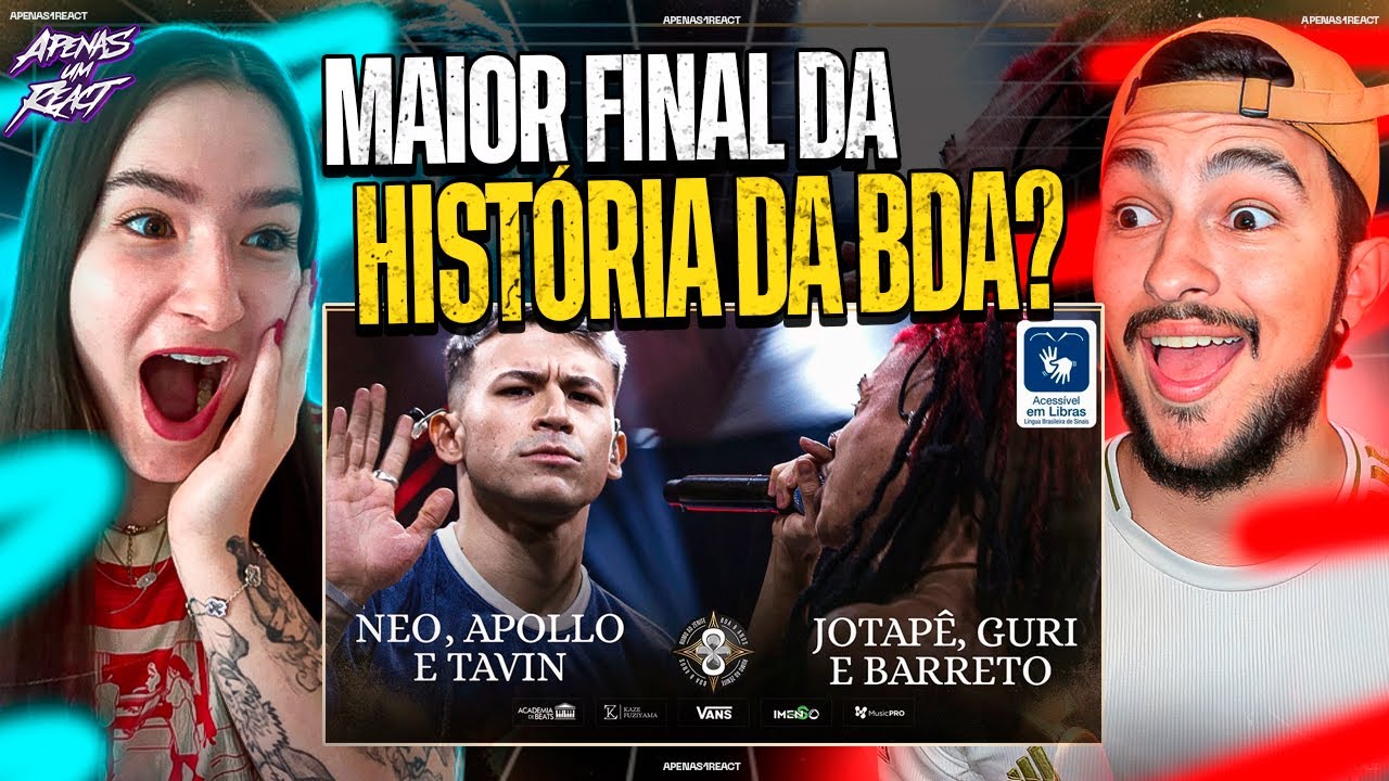 Apenas um react | NEO, APOLLO E TAVIN X JOTAPÊ, GURI E BARRETO | GRANDE FINAL | BDA 8 ANOS