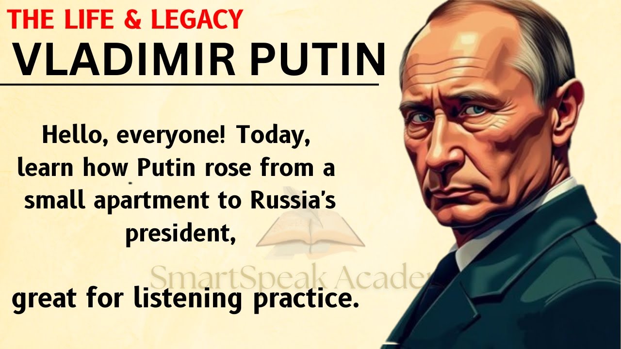 Vladimir Putin's Story || Learn English Through Story Level 2 🔥|| English Listening Practice ✅