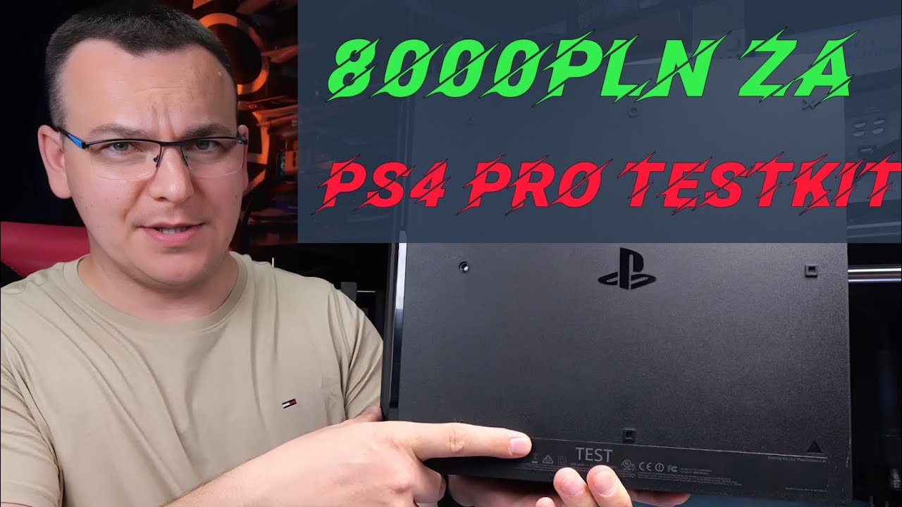 8000 PLN za PS4 ? TestKit konsoli PS4 Pro 💪👈 Sprawdzam!