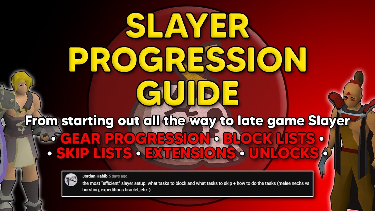 Slayer Progression Guide - BLOCK LISTS, SKIP LISTS, EXTENDS & MORE