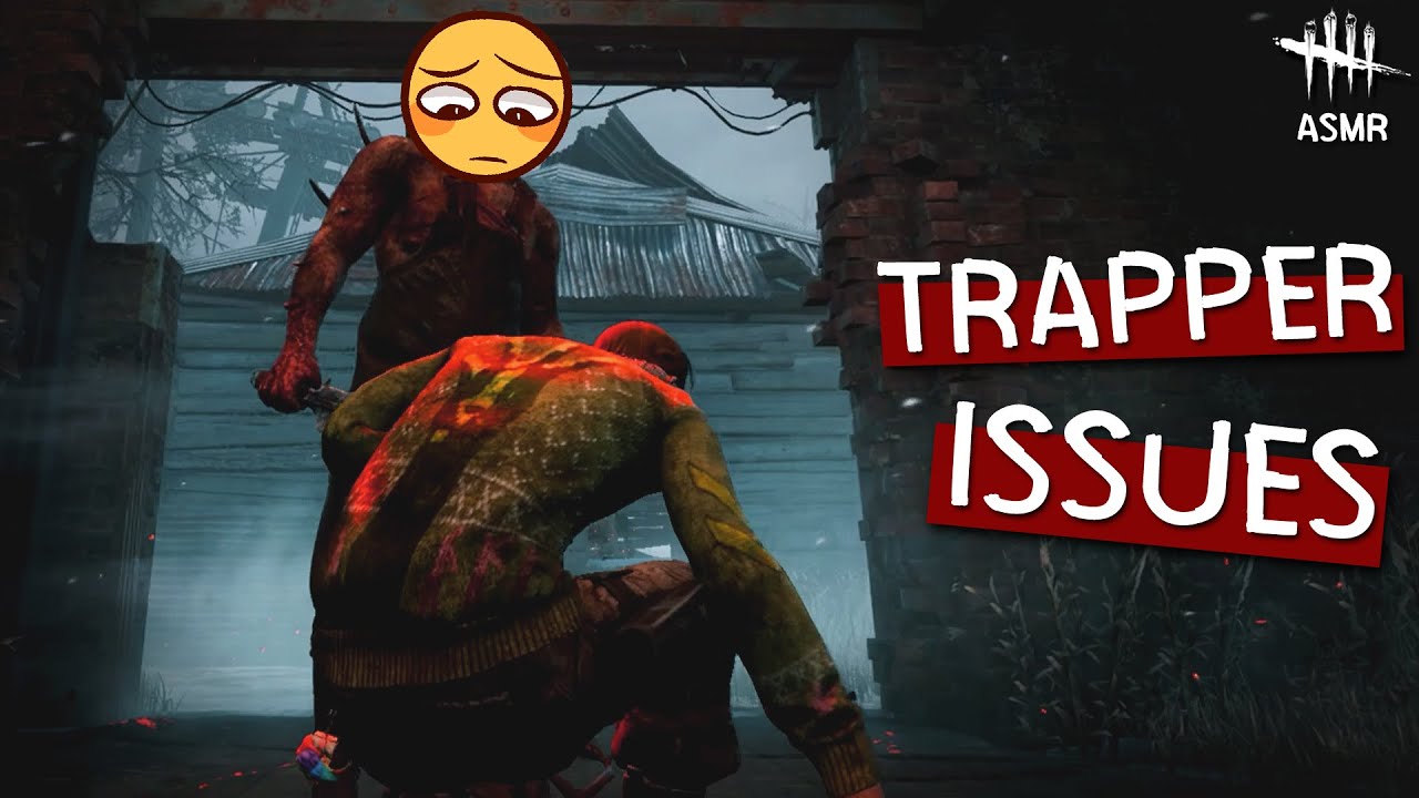 ASMR Gaming 👹 DBD TRAPPER ISSUES 🔪 Soft Whispering, Survivor Gameplay