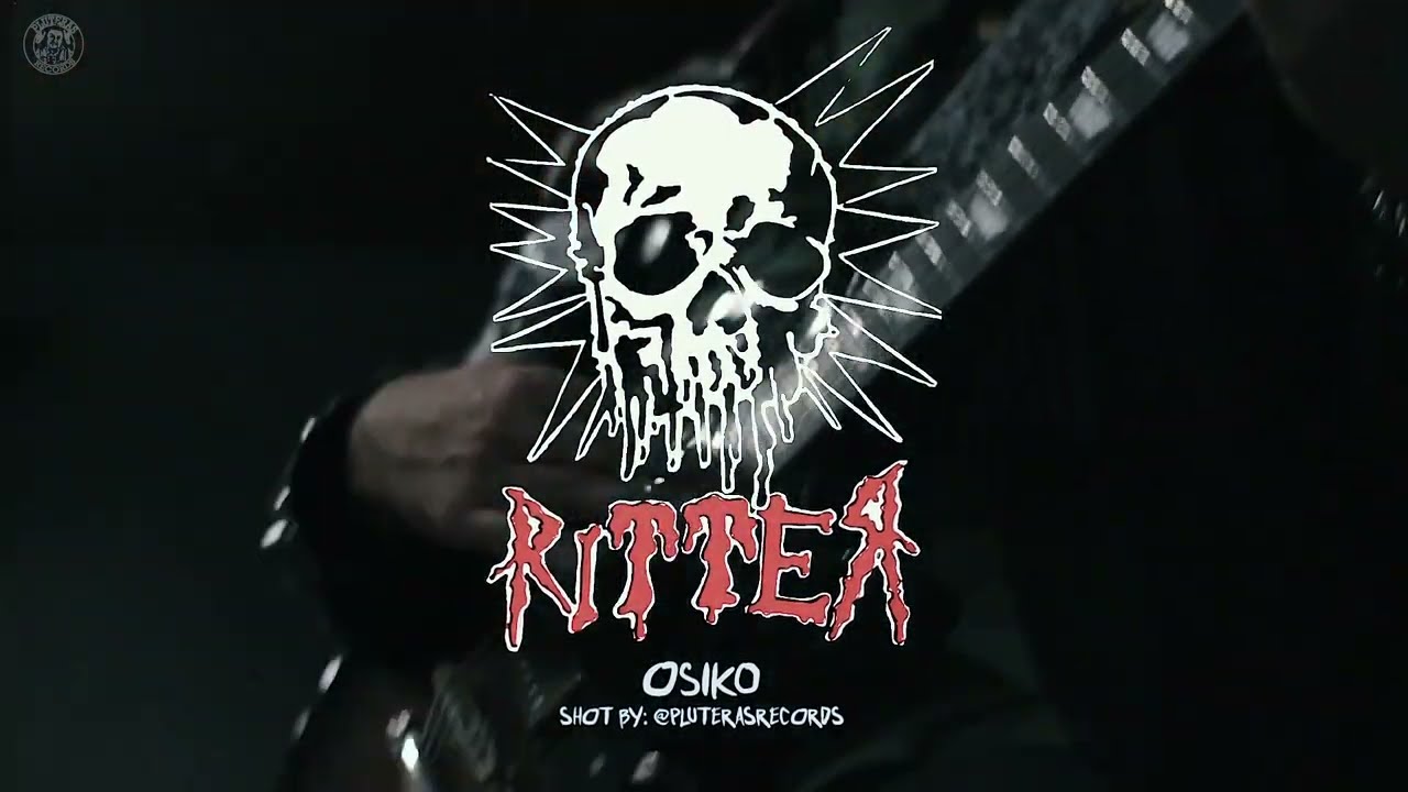 RITTER - OSIKO (shot by: @PluterasRecs )