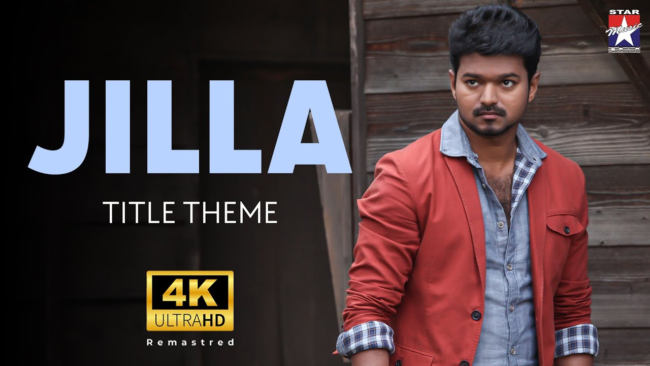 Jilla Title Theme - 4K Video Song | Vijay | Kajal Agarwal | D Imman | Star Hits