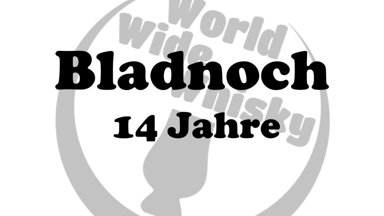 Bladnoch 14 Jahre