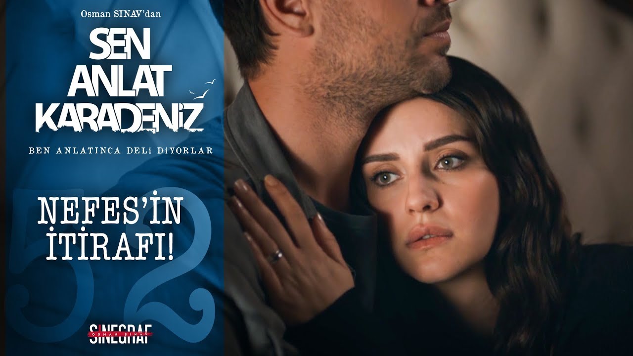 Nefes, Tahir’e gerçekleri anlatıyor! - Sen Anlat Karadeniz 52.Bölüm