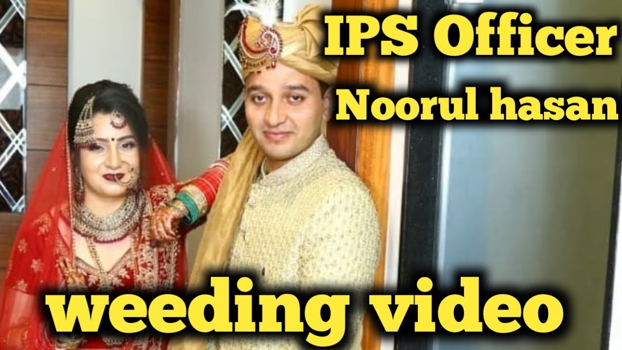IPS officer Noorul Hasan marriage video| weeding video of UPSC toppers 2020|Best motivation video|