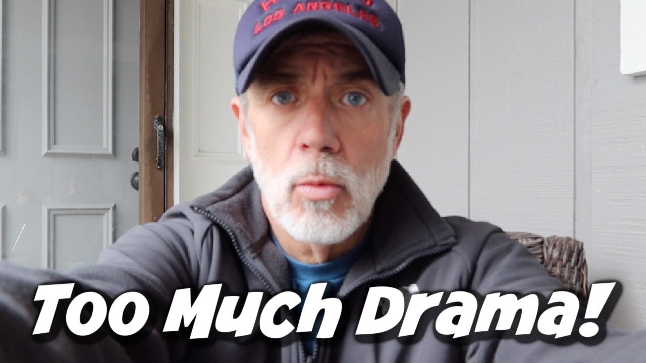 TOO MUCH DRAMA!