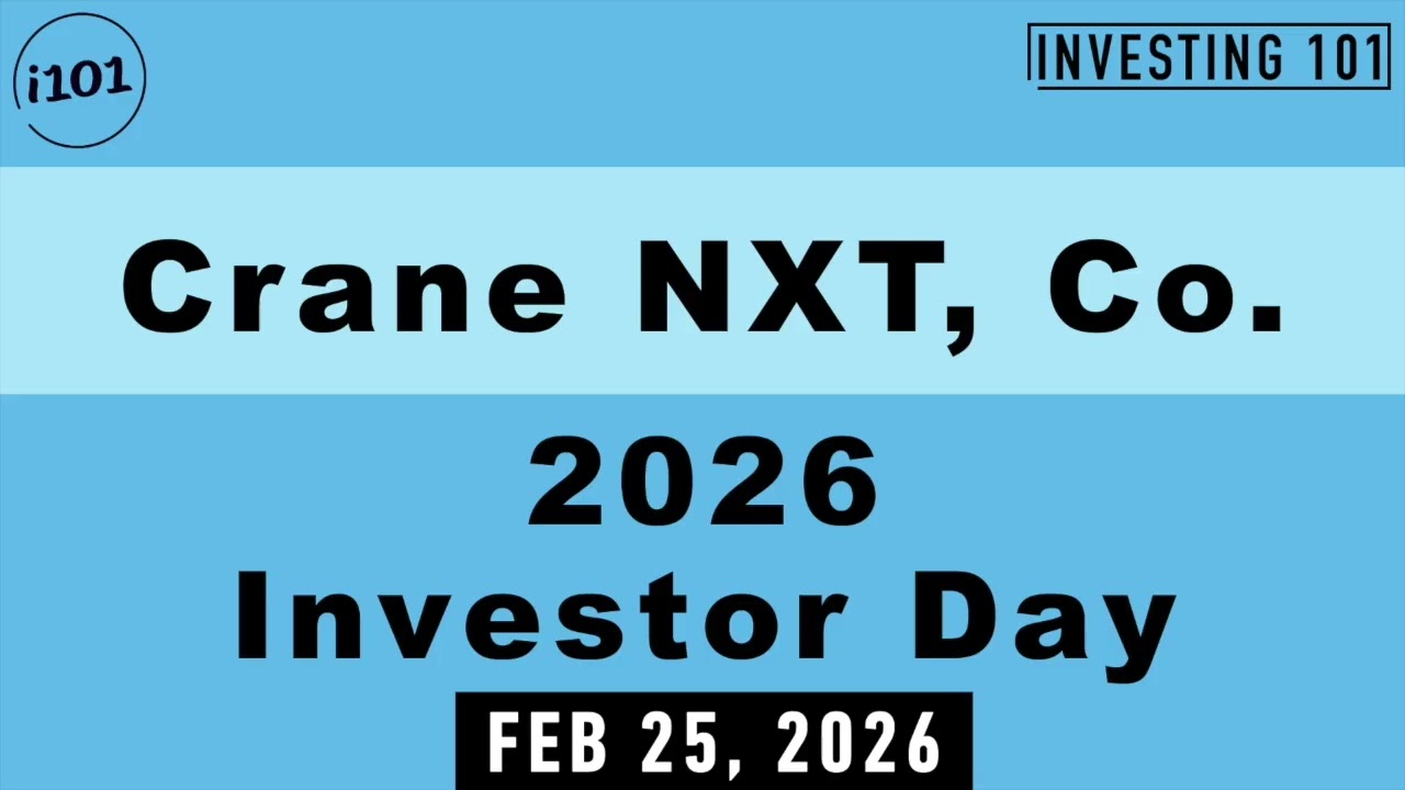 Crane NXT, Co. 2026 Investor Day | Feb 25, 2026