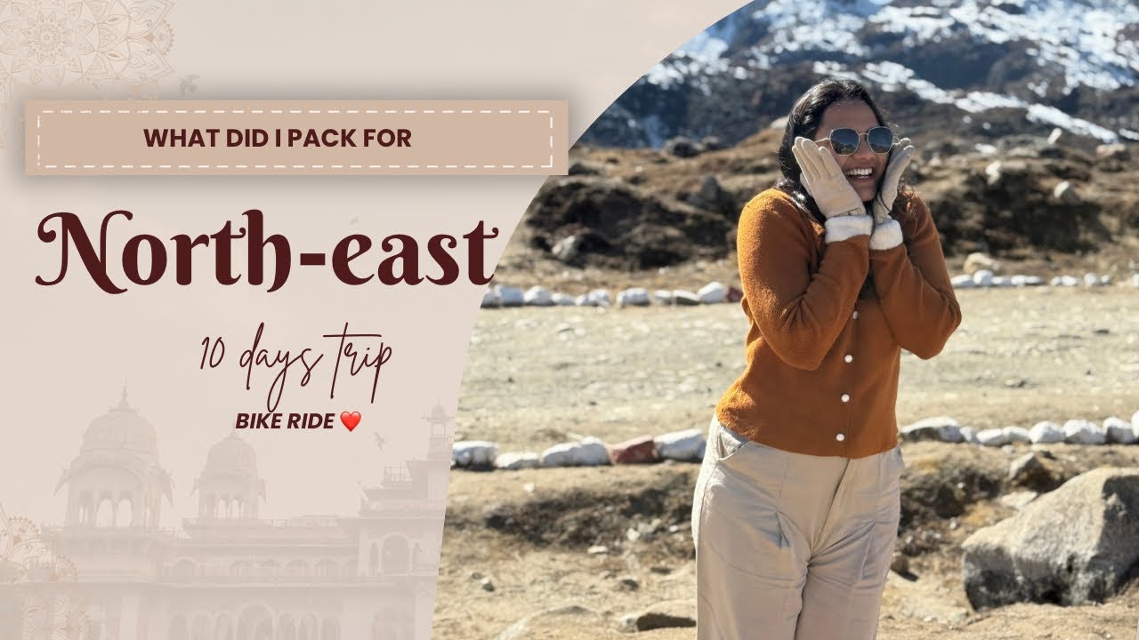 What I Packed for 10 Days Northeast India Trip | Complete Travel Packing List 🇮🇳✈️ | Must-Have Items