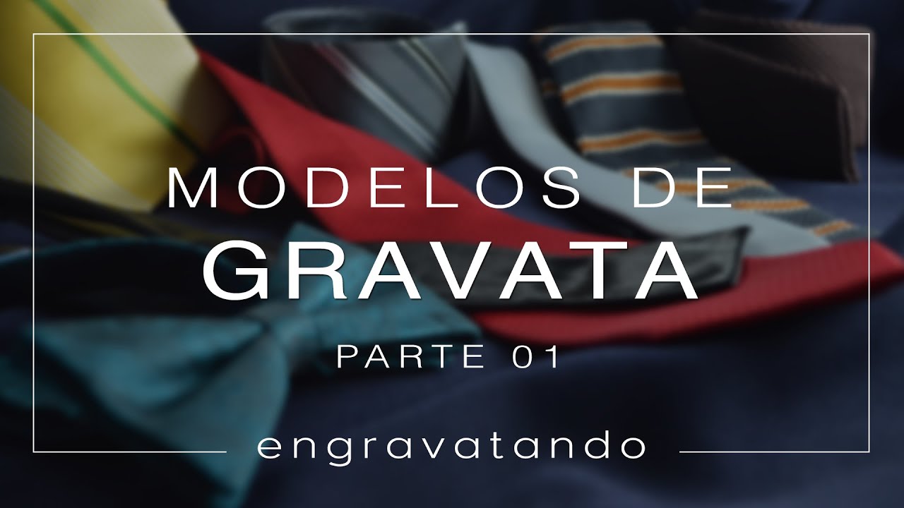 Modelos de Gravata - Parte 01
